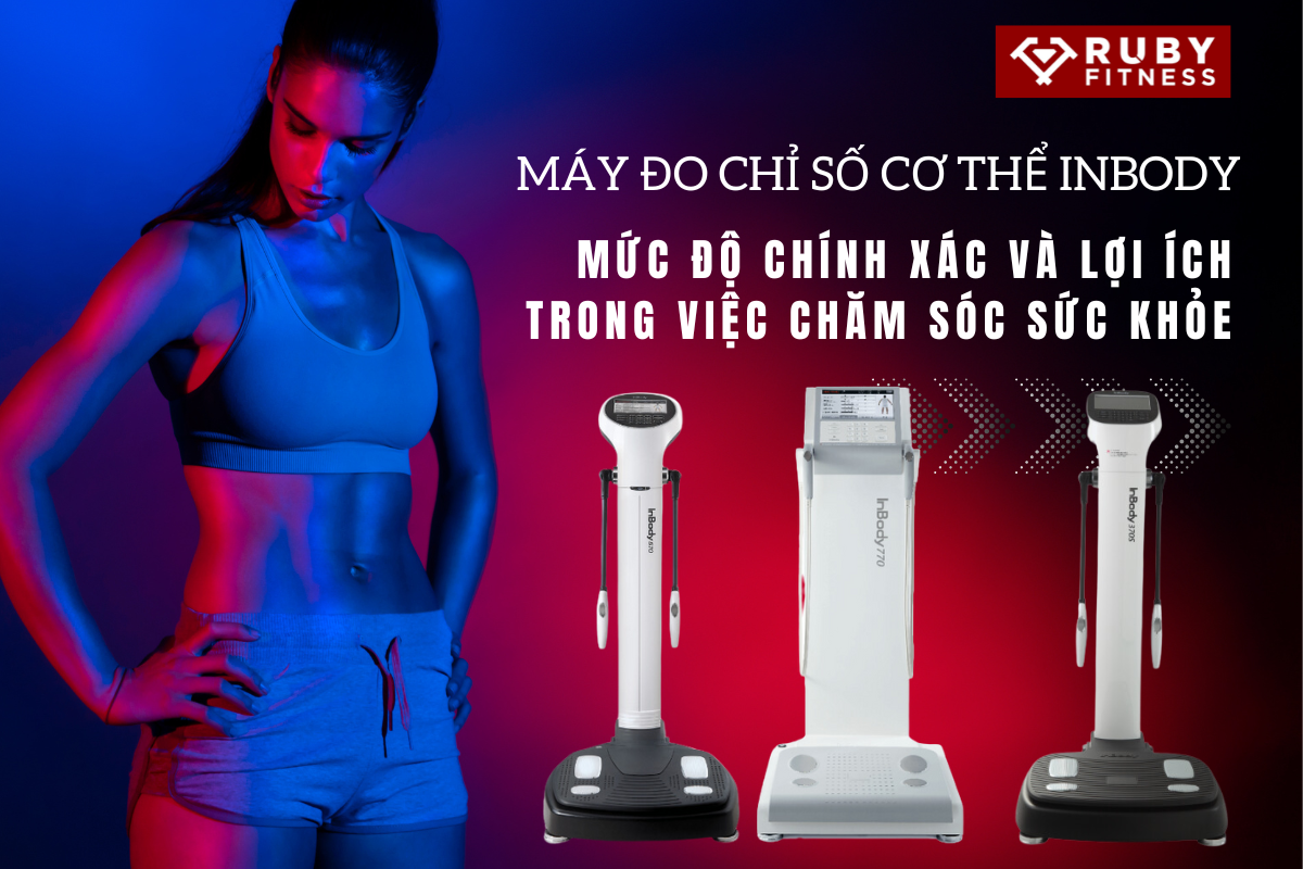 Quy trình sử dụng máy đo chỉ số thể lực chuyên nghiệp